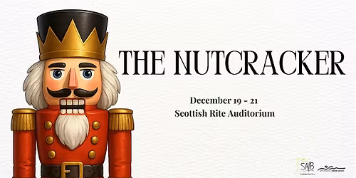 San Antonio Youth Ballet presents The Nutcracker (December 21, 2025)