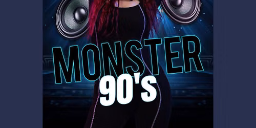 Monster 90's with Zara