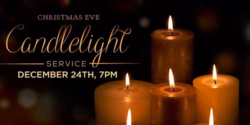 Christmas Eve Candlelight Service