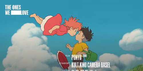 PONYO im Rahmen von THE ONES WE LOVE