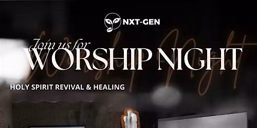 NXTGEN: Worship Night