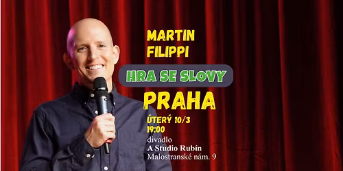 Martin Filippi: Hra se slovy! PRAHA 10.3. (stand-up)