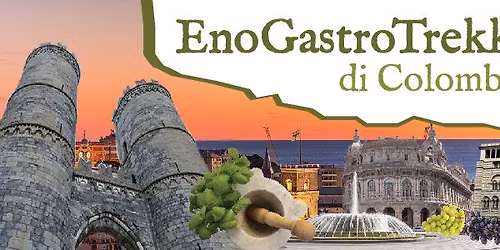 EnoGastroTrekking di Colombo 2026 \u2013 Urban Trekking a Genova