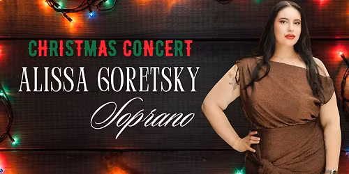  Alissa Goretsky, soprano presented by Garland Symphony Orchestra