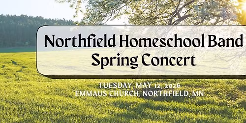 Northfield Homeschool Band Spring Concert