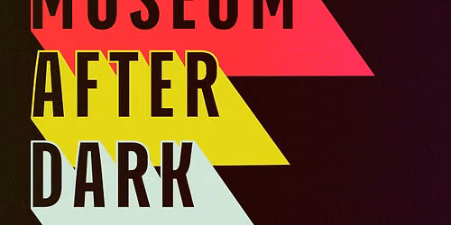 Museum After Dark: RevolutionALE