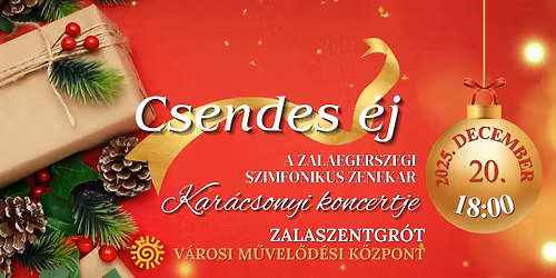 Csendes \u00e9j: kar\u00e1csonyi aj\u00e1nd\u00e9kkoncert