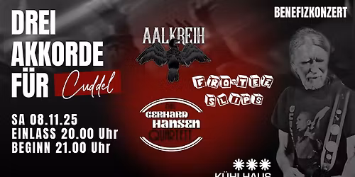 DREI AKKORDE F\u00dcR CUDDEL - BENEFIZKONZERT