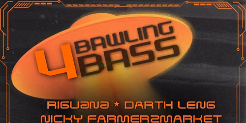 Bawling 4 Bass
