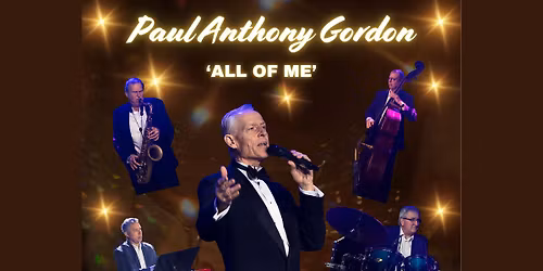 All of Me - Featuring Paul Anthony Gordon