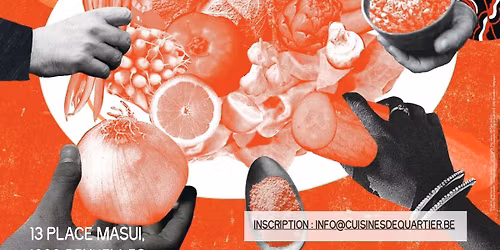 Rencontre Annuelle - Ontmoendingsdag Cuisines de Quartier