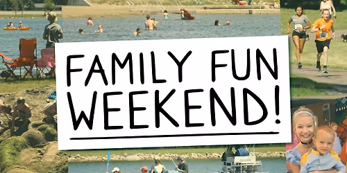 Family Fun Weekend 2026