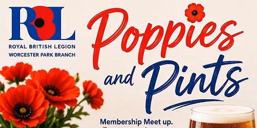Poppies & Pints - Membership Meet Up
