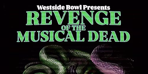 Revenge of the Musical Dead