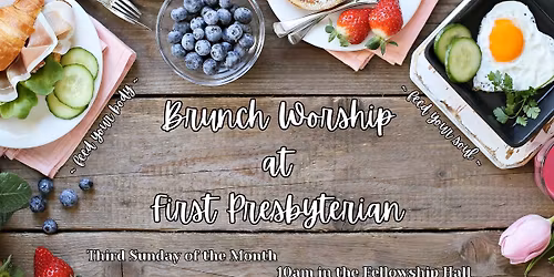 Third Sunday Brunch Worship