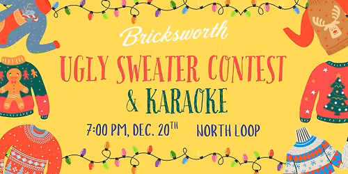 Ugly Sweater Contest + Karaoke in North Loop!