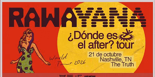 RAWAYANA - \u00bfD\u00f3nde es el after? World Tour