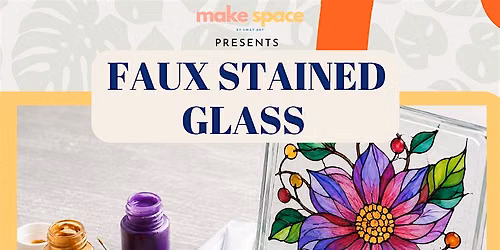 In Full Bloom: A Faux Stained Glass Workshop