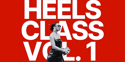 Strut Noir Atelier- Heel Class Vol. 1