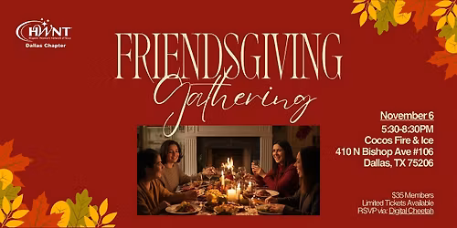 HWNT Dallas Friendsgiving Gathering
