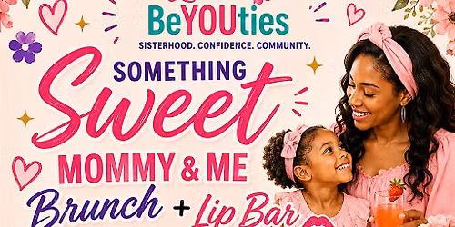 Mommy & Me Brunch + Lip Bar | Memphis