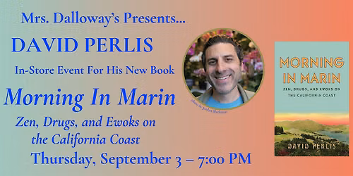 David Perlis' MORNING IN MARIN In-Store Event And Book Signing
