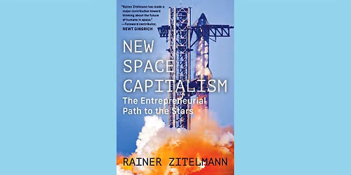 The Capitalist Revolution in Space Has Begun!