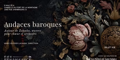 Audaces baroques... Autour de Zelenka, \u0153uvres pour ch\u0153ur et orchestre