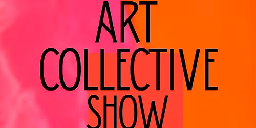 Raw Edge Art Collective Show 