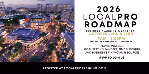 LocalPRO Roadmap Business Planning Workshop