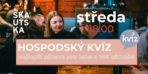 Hospodsk\u00fd kv\u00edz na Skautsk\u00e9