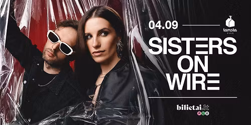 Sisters On Wire | Tamsta | 04.09
