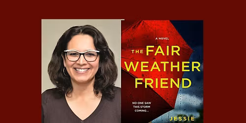 Jessie Garcia, author of THE FAIR-WEATHER FRIEND - a Boswell event
