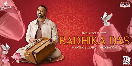 Radhika Das - India Tour 2026