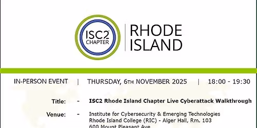 2025 ISC2 Rhode Island Chapter - Live Cyberattack Walkthrough