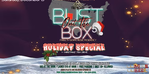 The Sarge LLC Presents: BUST OUT THE BOX 5 Holiday Special