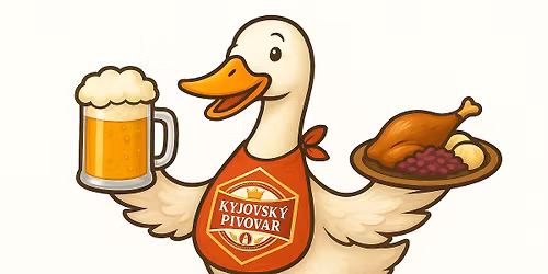 Kachn\u00ed a hus\u00ed hody v Kyjovsk\u00e9m pivovaru