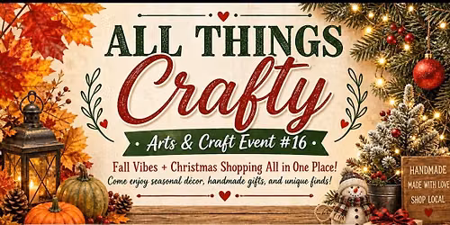 All Things Crafty Arts & Craft Event