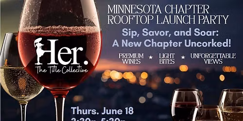 Her. Minnesota Chapter - LAUNCH PARTY!