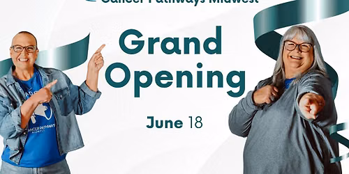 Grand Opening : Cancer Pathways Midwest