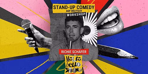 Stand- up Comedy Workshop auf Deutsch \/\/ Molto Bello Strano