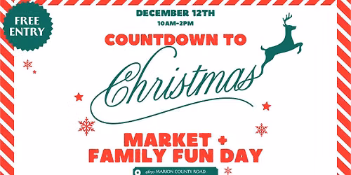 11th Annual Countdown to Christmas Market + Family Fun Day