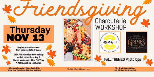 Friendsgiving Charcuterie Workshop at The Brick Room, Grimes