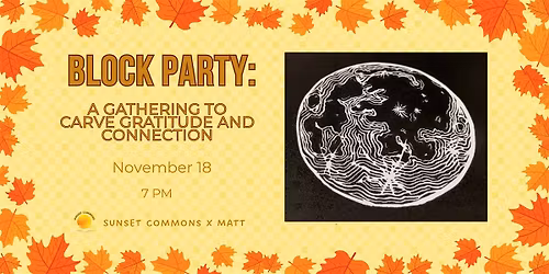 Block Party: Thank You Edition