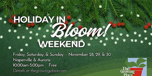 Holiday in Bloom Weekend: Double Points Sunday