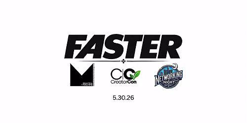 Faster! By Beautiful Machine Magazine. Networking at Night. CreatorCon