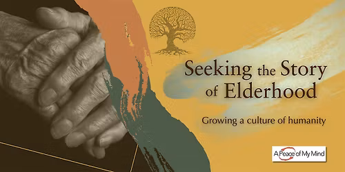 Seeking the Story of Elderhood