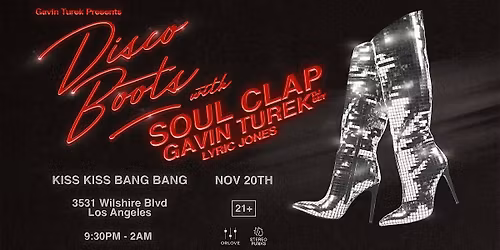 Disco Boots ft. Soul Clap & Gavin Turek