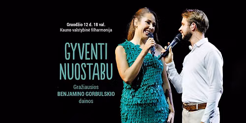 Su Benjaminu Gorbulskiu GYVENTI NUOSTABU!
