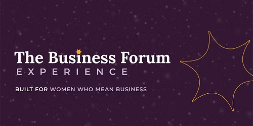 The Business Forum Experience & Business Growth Lab